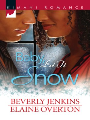 cover image of Baby, Let It Snow: I'll Be Home for Christmas\Second Chance Christmas